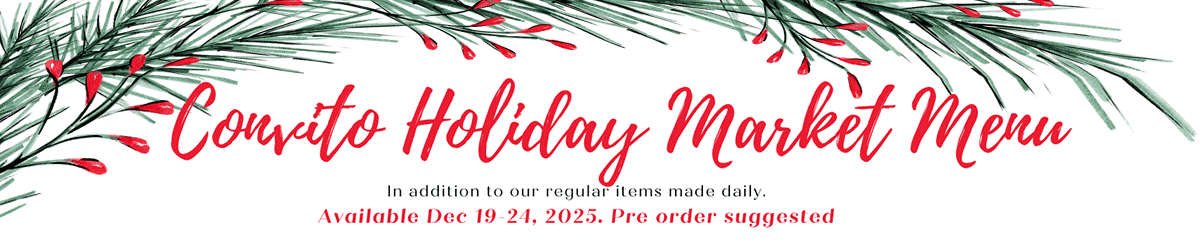 Click for details Convito Holiday Market Menu